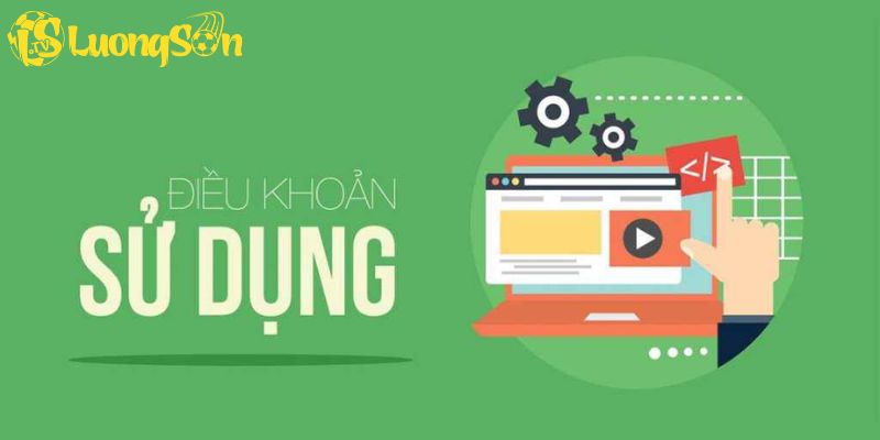 Lý do bạn nên hiểu rõ về điều khoản dịch vụ Luong Son TV
