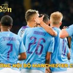 hậu trường nội bộ Manchester City 2025